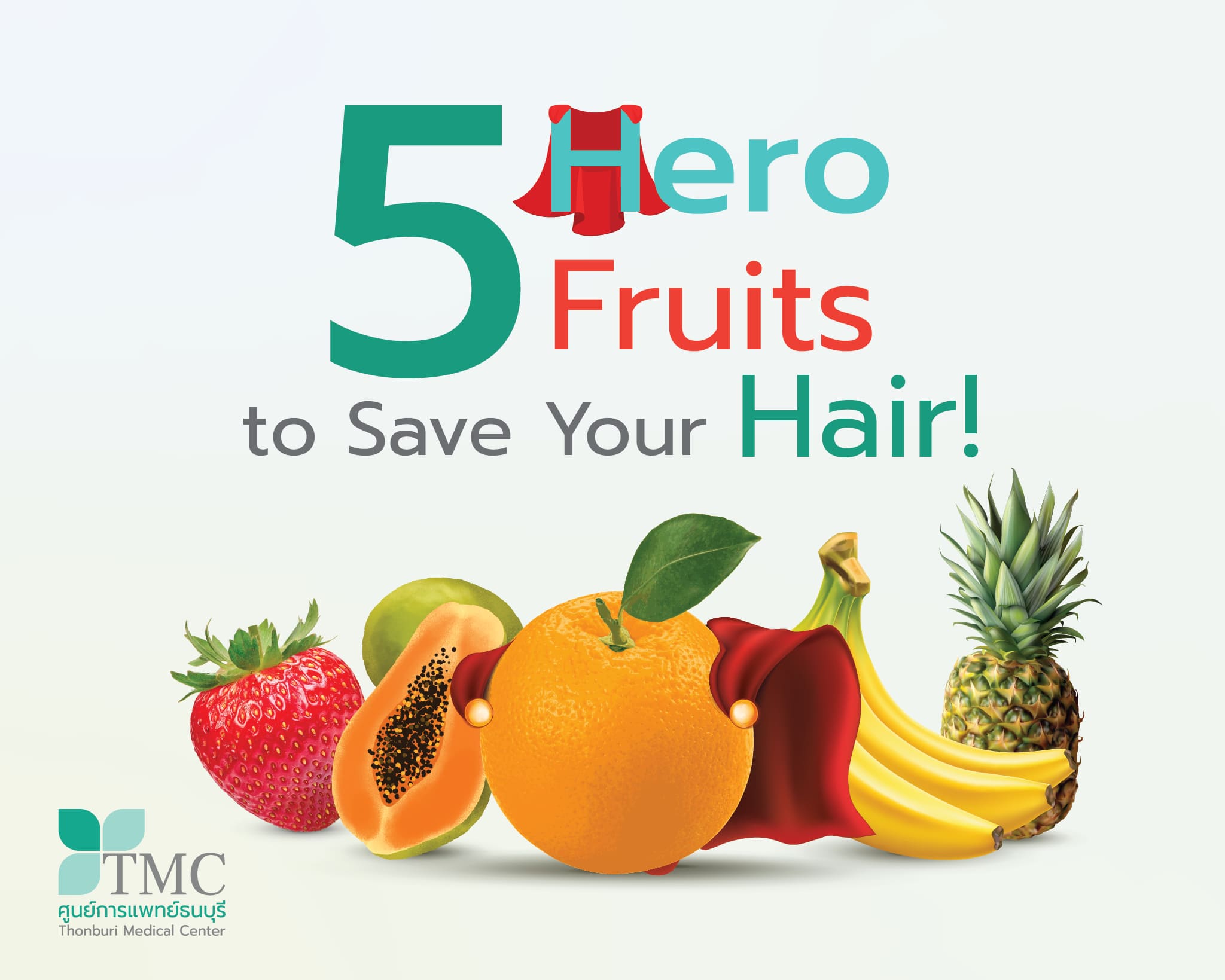 5 Hero Fruits to Save Your Hair!