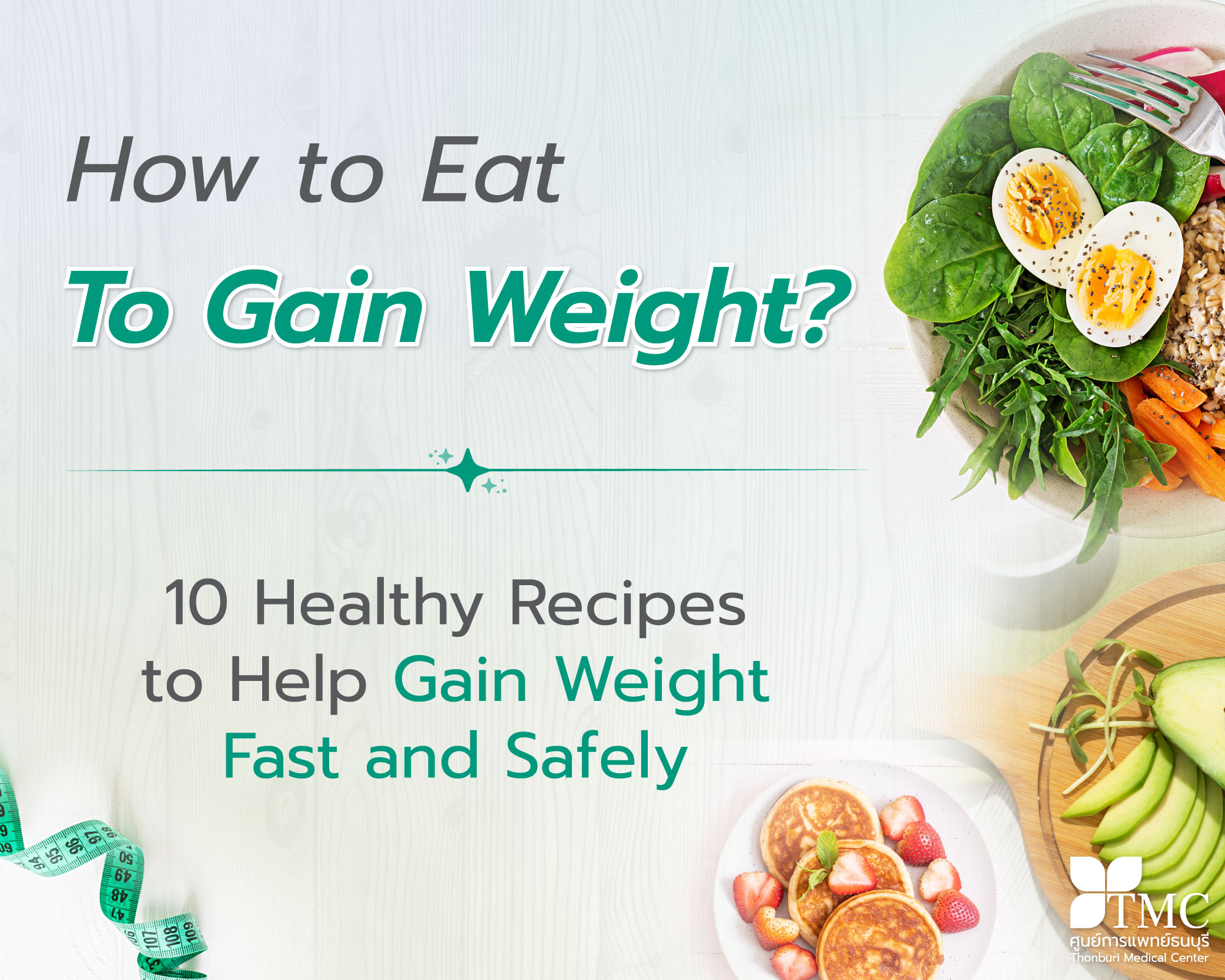 How to Eat To Gain Weight? 10 Healthy Recipes to Help Gain Weight Fast and Safely